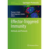 Effector-Triggered Immunity: Methods and Protocols [Hardcover]