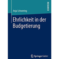 Ehrlichkeit in der Budgetierung [Paperback]