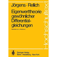 Eigenwerttheorie gew?hnlicher Differentialgleichungen [Paperback]