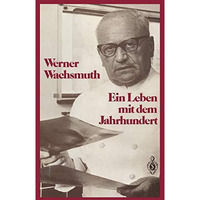 Ein Leben mit dem Jahrhundert [Paperback]