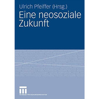 Eine neosoziale Zukunft [Paperback]