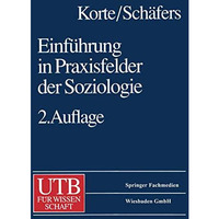 Einf?hrung in Praxisfelder der Soziologie [Paperback]