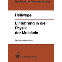 Einf?hrung in die Physik der Molekeln [Paperback]