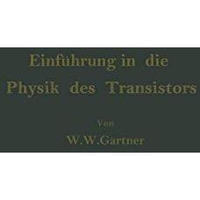 Einf?hrung in die Physik des Transistors [Paperback]