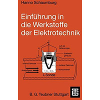 Einf?hrung in die Werkstoffe der Elektrotechnik [Paperback]