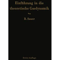 Einf?hrung in die theoretische Gasdynamik [Paperback]