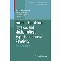 Einstein Equations: Physical and Mathematical Aspects of General Relativity: Dom [Hardcover]