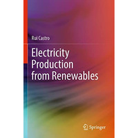 Electricity Production from Renewables [Paperback]