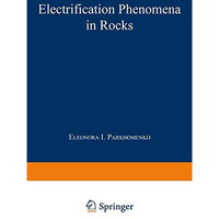 Electrification Phenomena in Rocks [Paperback]