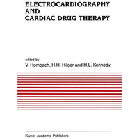 Electrocardiography and Cardiac Drug Therapy [Paperback]