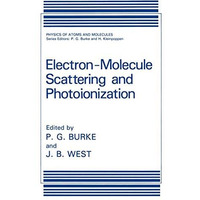 Electron-Molecule Scattering and Photoionization [Paperback]