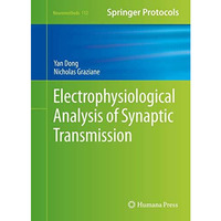 Electrophysiological Analysis of Synaptic Transmission [Hardcover]