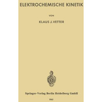 Elektrochemische Kinetik [Paperback]