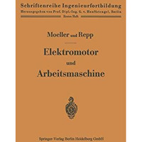 Elektromotor und Arbeitsmaschine [Paperback]