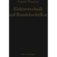 Elektrotechnik auf Handelsschiffen [Paperback]