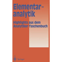 Elementaranalytik: Highlights aus dem Analytiker-Taschenbuch [Paperback]