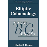 Elliptic Cohomology [Hardcover]