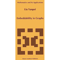 Embeddability in Graphs [Hardcover]