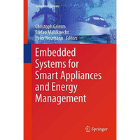 Embedded Systems for Smart Appliances and Energy Management [Hardcover]