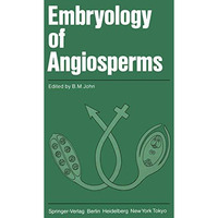 Embryology of Angiosperms [Paperback]