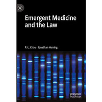 Emergent Medicine and the Law [Hardcover]