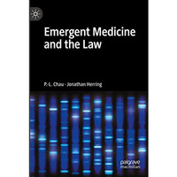 Emergent Medicine and the Law [Paperback]