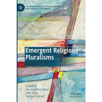 Emergent Religious Pluralisms [Paperback]