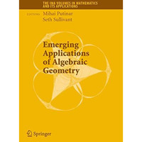 Emerging Applications of Algebraic Geometry [Hardcover]