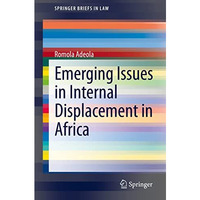 Emerging Issues in Internal Displacement in Africa [Paperback]