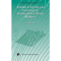 Empirical Studies on Volatility in International Stock Markets [Hardcover]