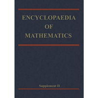 Encyclopaedia of Mathematics: Supplement Volume II [Paperback]