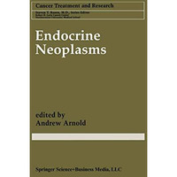 Endocrine Neoplasms [Paperback]