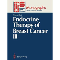 Endocrine Therapy of Breast Cancer III [Paperback]