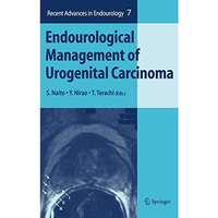 Endourological Management of Urogenital Carcinoma [Hardcover]