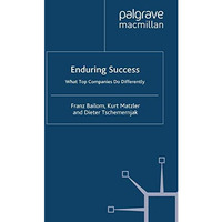 Enduring Success: What Top Companies Do Differently [Paperback]