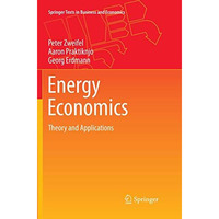 Energy Economics: Theory and Applications [Paperback]