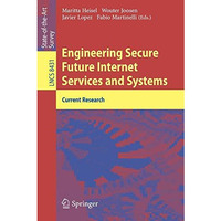 Engineering Secure Future Internet Services and Systems: Current Research [Paperback]