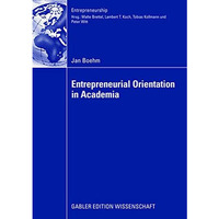 Entrepreneurial Orientation in Academia [Paperback]