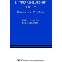 Entrepreneurship Policy: Theory and Practice [Hardcover]