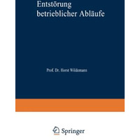 Entst?rung betrieblicher Abl?ufe [Paperback]