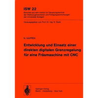 Entwicklung und Einsatz einer direkten digitalen Grenzregelung f?r eine Fr?smasc [Paperback]