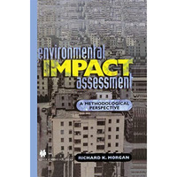 Environmental Impact Assessment: A Methodological Approach [Hardcover]