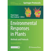 Environmental Responses in Plants: Methods and Protocols [Paperback]