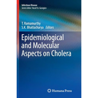 Epidemiological and Molecular Aspects on Cholera [Paperback]