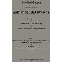 Epidemische Erkrankungen an akutem Exanthem mit typh?sem Charakter in der Garnis [Paperback]