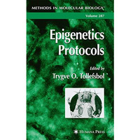 Epigenetics Protocols [Hardcover]