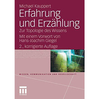 Erfahrung und Erz?hlung: Zur Topologie des Wissens [Paperback]