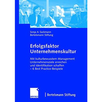 Erfolgsfaktor Unternehmenskultur: Mit kulturbewusstem Management Unternehmenszie [Hardcover]