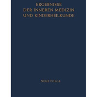 Ergebnisse der Inneren Medizin und Kinderheilkunde [Paperback]