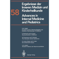 Ergebnisse der Inneren Medizin und Kinderheilkunde / Advances in Internal Medici [Paperback]